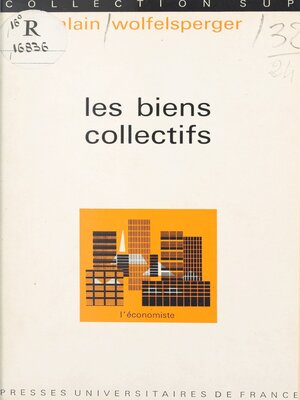 cover image of Les biens collectifs